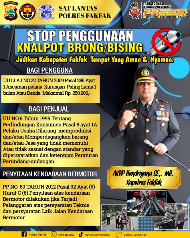 
					Ini Isi Imbauan Kamtibmas Polres Fakfak Bagi Kendaraan Roda Dua, Salah Satunya Stop Gunakan Kenalpot Racing Brong