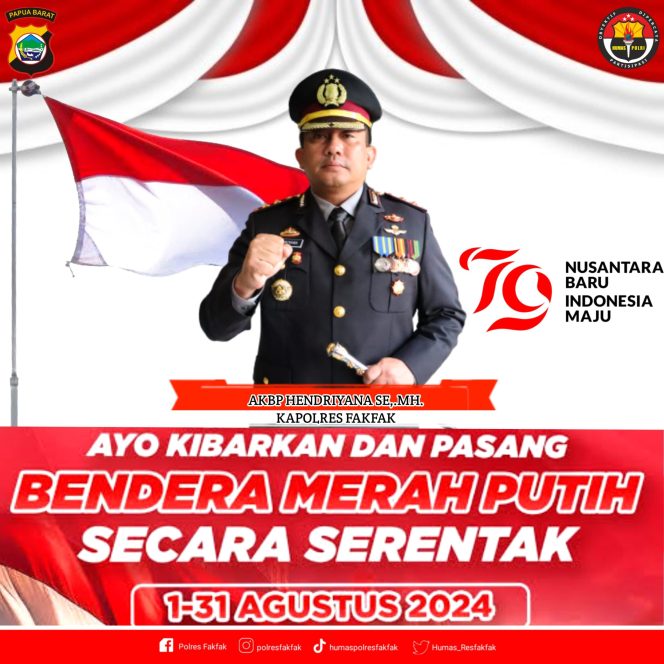 
					Jelang 17 Agustus, Kapolres AKBP Hendriyana Imbau Warga Fakfak Kibarkan Bendera Nasional