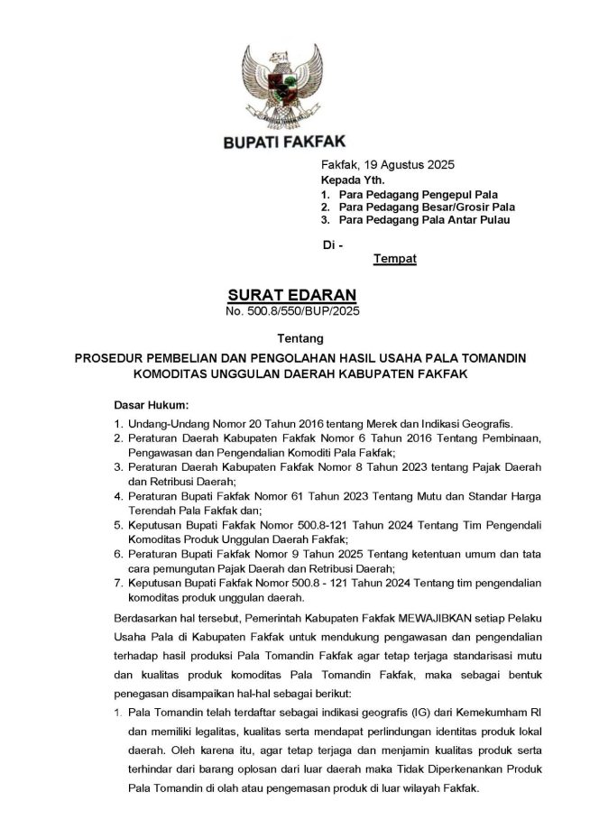 
					Ini Surat Edaran Prosedur Pembelian dan Pengolahan Hasil Usaha Pala Tomandin