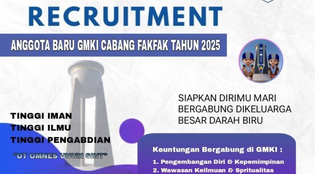 Pamflet Open Recruitment GMKI Cabang Fakfak 2025