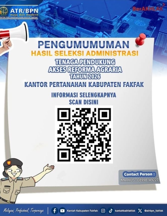 
					Pertanahan Fakfak Umumkan Hasil Seleksi Administrasi Tenaga Pendukung Reforma Agraria 2026, Cek Nama Peserta di Sini